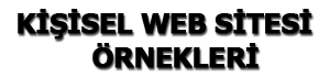 Kişisel Web Sitesi Örnekleri - Kişisel Web Sitesi Şablonları ✔️